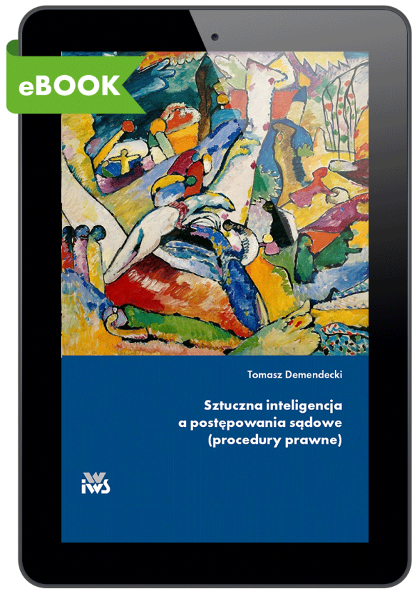 Sztuczna inteligencja a postępowania sądowe (procedury prawne)