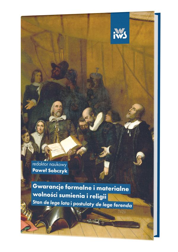 Gwarancje formalne i materialne wolności sumienia i religii