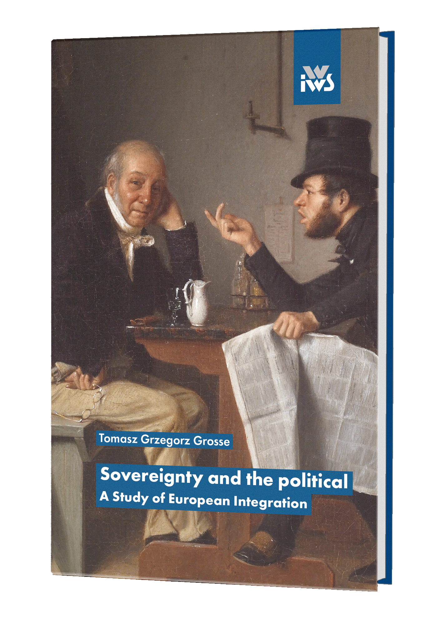 Sovereignty and the political. A Study of European Integration