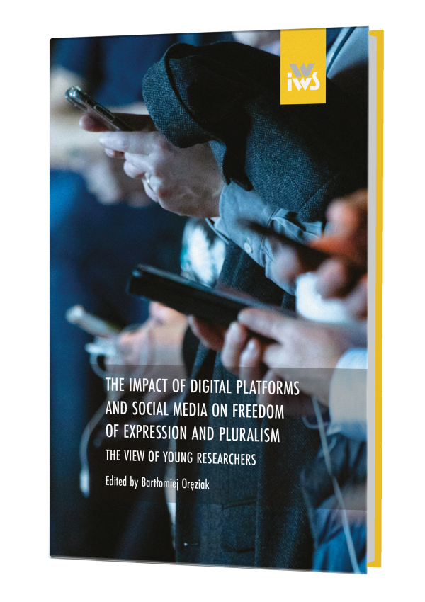 The impact of digital platforms and social media on freedom of expression and pluralism. The view of young researchers[:pl]The impact of digital platforms and social media on freedom of expression and pluralism. The view of young researchers